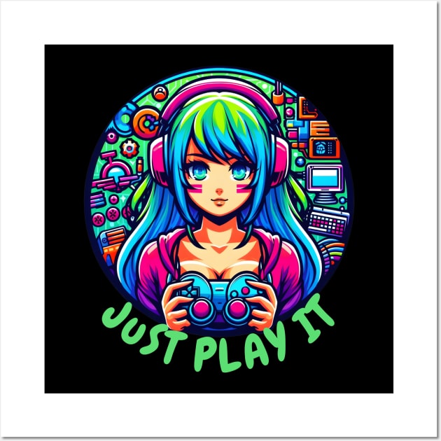 Just play it gamer girl Wall Art by Japanese Fever